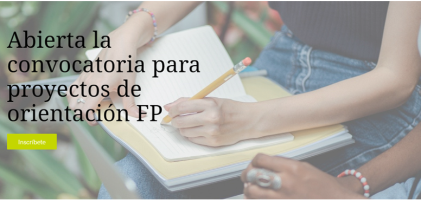 Abierta la convocatoria para proyectos de orientación FP