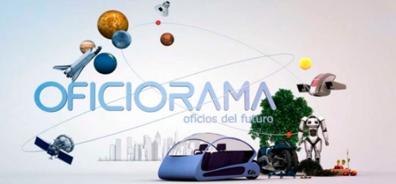 OFICIORAMA: Oficios del Futuro