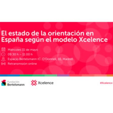 El estado de la orientación en España según el modelo Xcelence