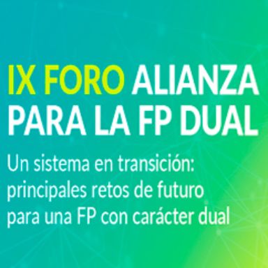 IX Foro ALIANZA para la FP DUAL