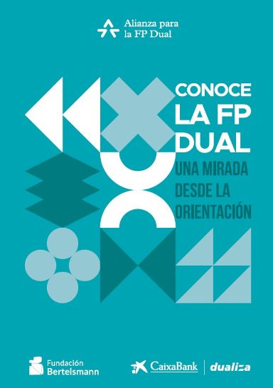 Conoce la FP Dual. Una mirada desde la orientaciónEnlace externo, se abre en ventana nueva  Fe