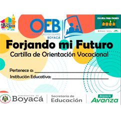 Forjando mi Futuro. Cartilla de Orientación Vocacional