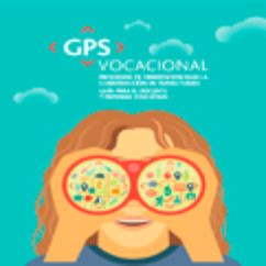 GPS Vocacional. Programa de orientación para la construcción de trayectorias: Guías para el docente y material educativo