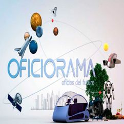 OFICIORAMA: Oficios del futuro